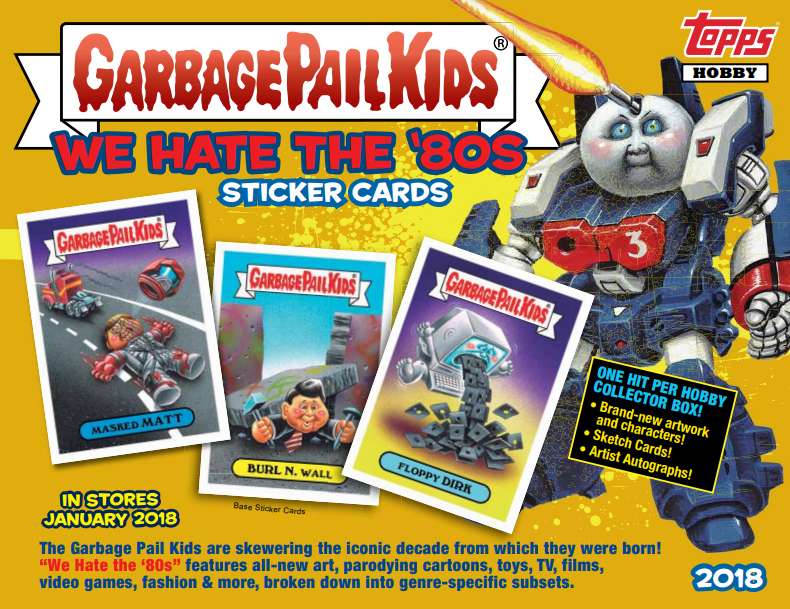2018 Topps Garbage Pail Kids Series 1 We Hate The 80's Collector Edition Box