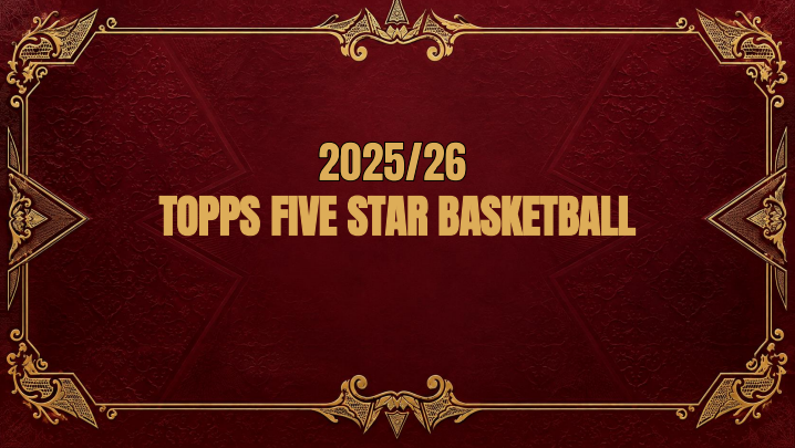 2025-26 Topps Five Star Basketball Hobby Box