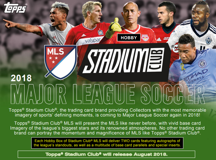 2018 Topps Stadium Club MLS Soccer Hobby Pack