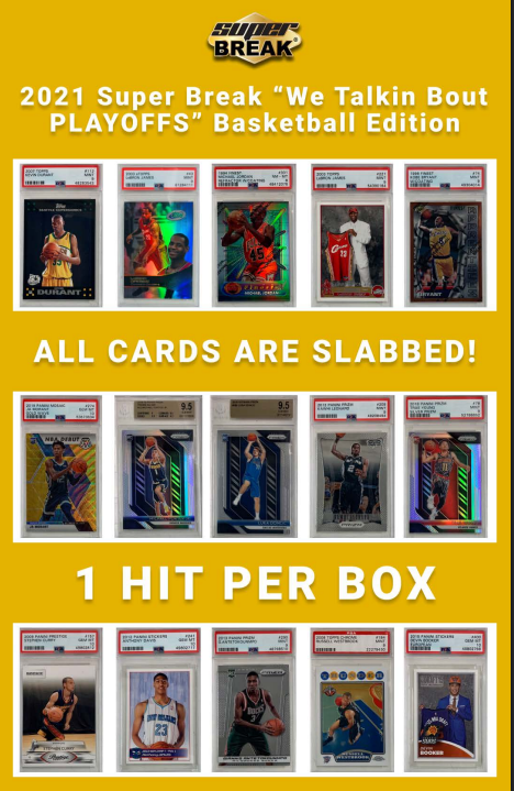 2021 Super Break We Talkin Bout Playoffs Basketball Box