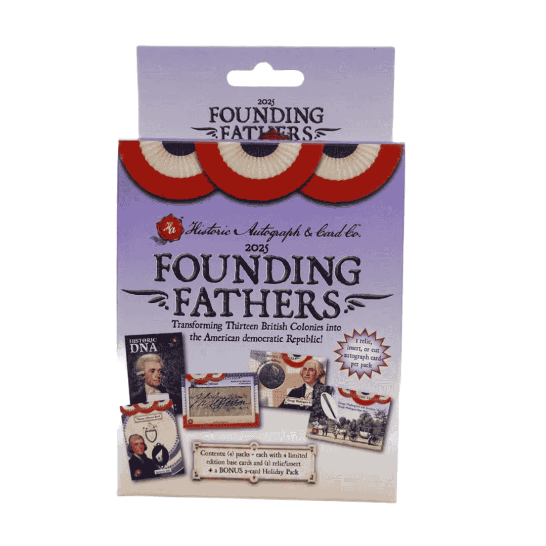 2025 Historic Autographs Founding Fathers Hobby Box