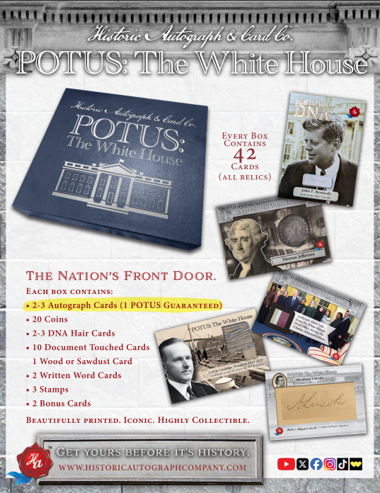 2025 Historic Autographs POTUS: The White House Box